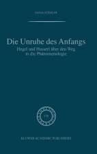 Die Unruhe DES Anfangs