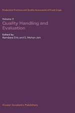 Quality Handling and Evaluation