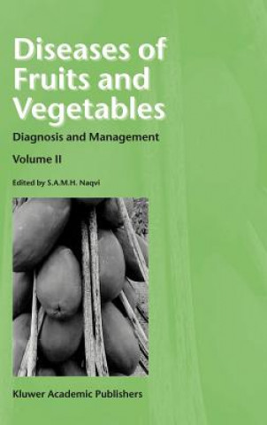 Diseases of Fruits and Vegetables