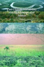 Past Climate Variability through Europe and Africa