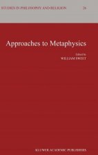 Approaches to Metaphysics