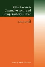 Basic Income, Unemployment and Compensatory Justice
