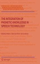 Integration of Phonetic Knowledge in Speech Technology
