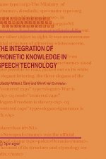 Integration of Phonetic Knowledge in Speech Technology