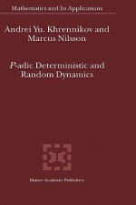 P-adic Deterministic and Random Dynamics