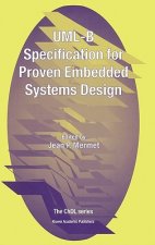 UML-B Specification for Proven Embedded Systems Design