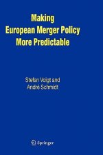 Making European Merger Policy More Predictable