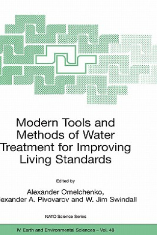 Modern Tools and Methods of Water Treatment for Improving Living Standards