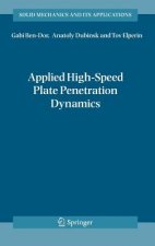 Applied High-Speed Plate Penetration Dynamics