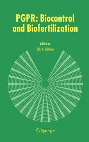 PGPR: Biocontrol and Biofertilization