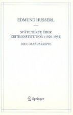 Spate Texte Uber Zeitkonstitution (1929-1934)