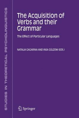 Acquisition of Verbs and their Grammar: