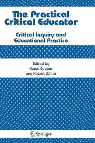 Practical Critical Educator