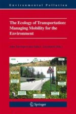 Ecology of Transportation: Managing Mobility for the Environment
