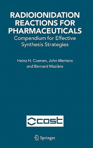 Radioionidation Reactions for Pharmaceuticals