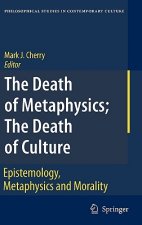 Death of Metaphysics; The Death of Culture