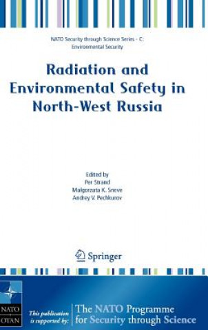 Radiation and Environmental Safety in North-West Russia