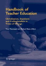 Handbook of Teacher Education