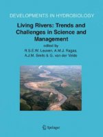 Living Rivers: Trends and Challenges in Science and Management