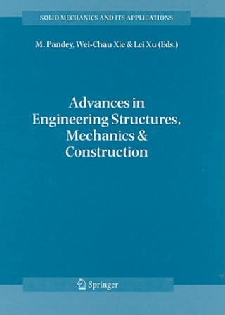Advances in Engineering Structures, Mechanics & Construction