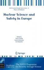 Nuclear Science and Safety in Europe