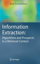 Information Extraction: Algorithms and Prospects in a Retrieval Context