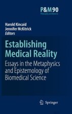 Establishing Medical Reality