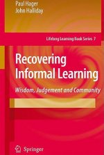 Recovering Informal Learning