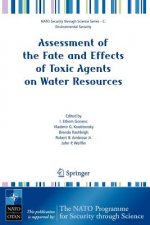 Assessment of the Fate and Effects of Toxic Agents on Water Resources