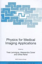 Physics for Medical Imaging Applications