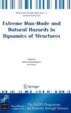 Extreme Man-Made and Natural Hazards in Dynamics of Structures