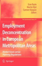 Employment Deconcentration in European Metropolitan Areas