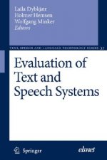 Evaluation of Text and Speech Systems