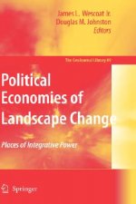 Political Economies of Landscape Change