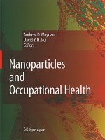 Nanoparticles and Occupational Health
