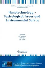 Nanotechnology - Toxicological Issues and Environmental Safety