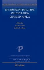 HIV, Resurgent Infections and Population Change in Africa