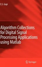 Algorithm Collections for Digital Signal Processing Applications Using Matlab