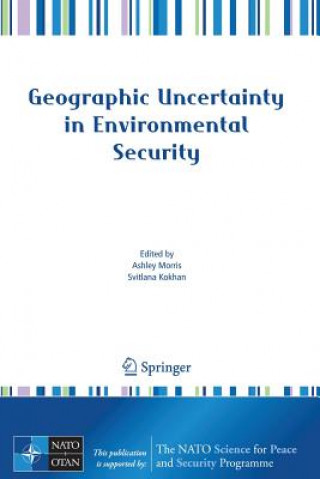 Geographic Uncertainty in Environmental Security