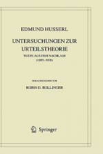 Edmund Husserl. Untersuchungen Zur Urteilstheorie