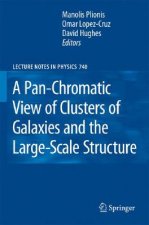 Pan-Chromatic View of Clusters of Galaxies and the Large-Scale Structure