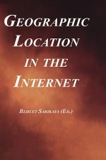 Geographic Location in the Internet