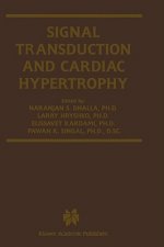 Signal Transduction and Cardiac Hypertrophy