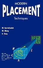 Modern Placement Techniques