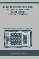 Circuit Techniques for Low-Voltage and High-Speed A/D Converters