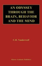 Odyssey Through the Brain, Behavior and the Mind