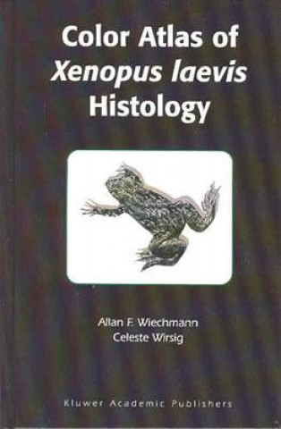 Color Atlas of Xenopus laevis Histology, w. CD-ROM