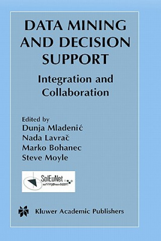 Data Mining and Decision Support