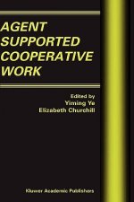 Agent Supported Cooperative Work