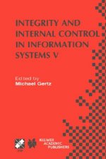 Integrity and Internal Control in Information Systems V